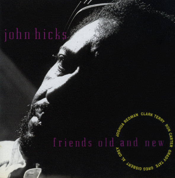 John Hicks- Friends Old And New - Darkside Records
