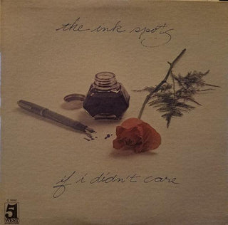 Ink Spots- If I Didn't Care - Darkside Records