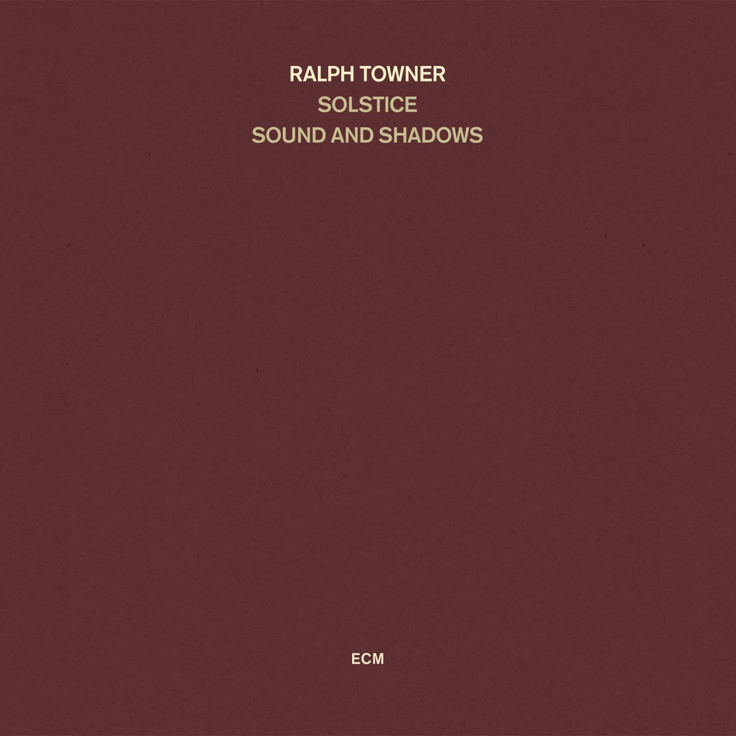 Ralph Towner/Solstice- Sound And Shadows - Darkside Records
