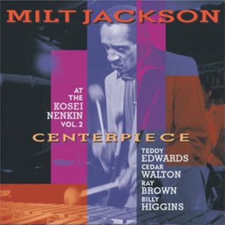 Milt Jackson- Centerpeice At The Kosei Nenkin Vol.2 - Darkside Records