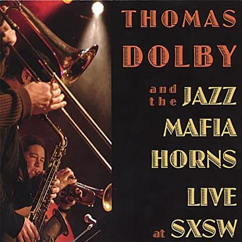 Thomas Dolby- Jazz Mafia Horns Live At SXSW - Darkside Records