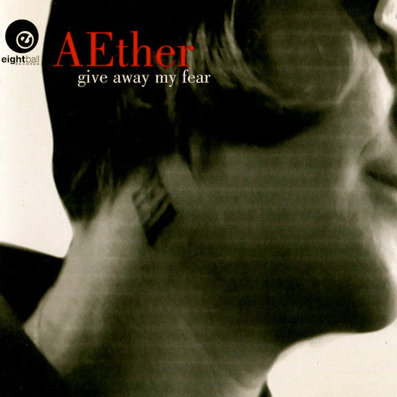Aether- Give Away My Fear - Darkside Records