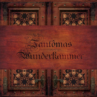 Fantomas- Wunderkammer (4xLP / 1X Cassette)