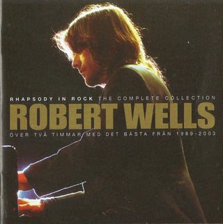 Robert Wells- Rhapsody In Rock: The Complete Collection - Darkside Records