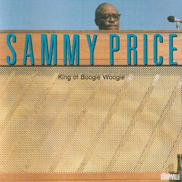 Sammy Price- King Of Boogie Woogie - Darkside Records