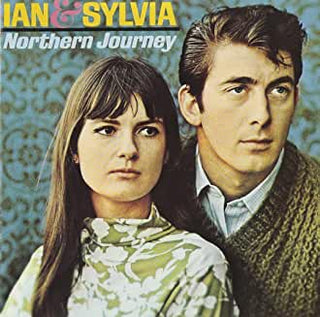 Ian & Sylvia- Northern Journey - Darkside Records