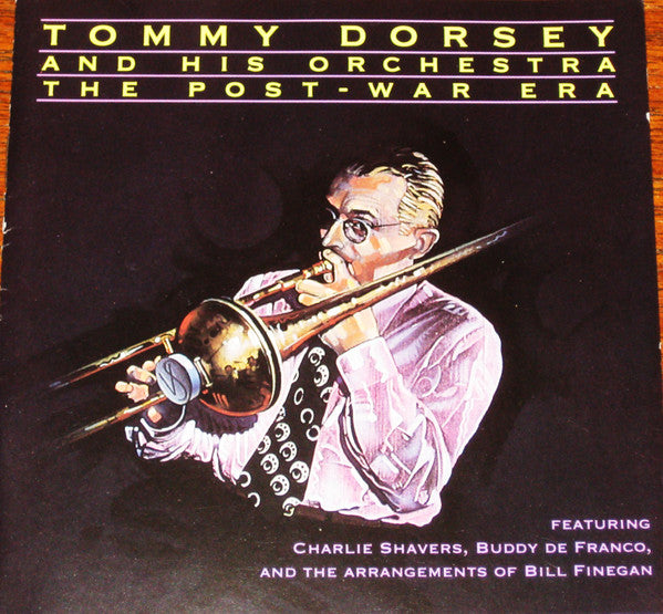 Tommy Dorsey And His Orchestra- The Post-War Era - Darkside Records