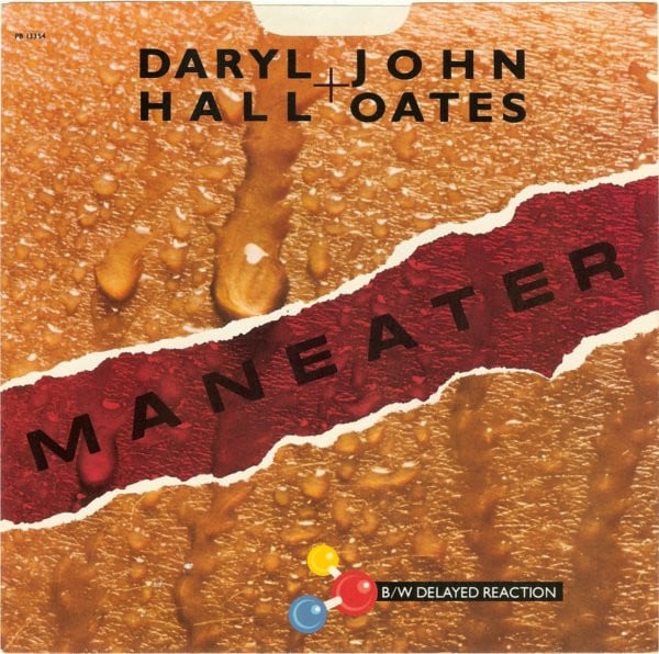Hall & Oates- Maneater/ Delayed Reaction - Darkside Records