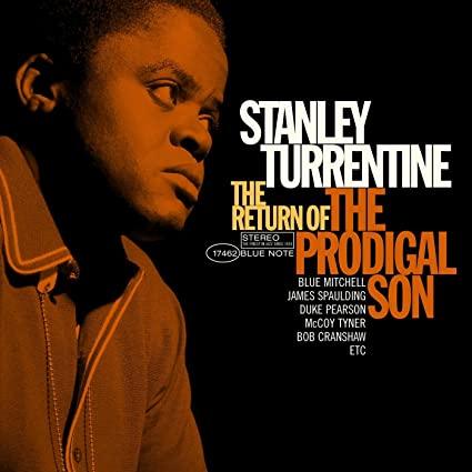 Stanley Turrentine- The Return Of The Prodigal Son - DarksideRecords