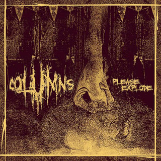 Columns- Please Explode - Darkside Records