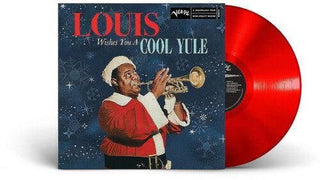 Louis Armstrong- Louis Wishes You A Cool Yule (Red) - Darkside Records