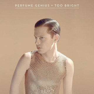 Perfume Genius- Too Bright - Darkside Records