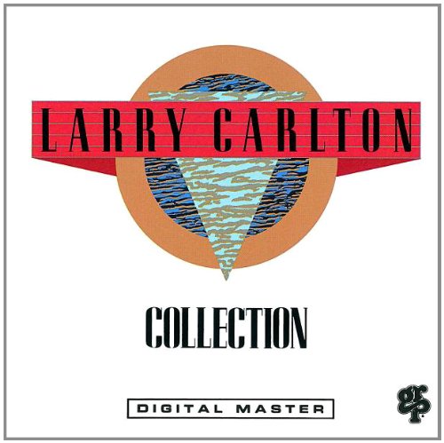 Larry Carlton- Collection - DarksideRecords