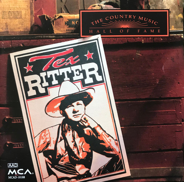 Tex Ritter- The Country Music Hall Of Fame