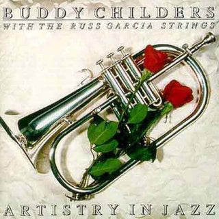 Buddy Childers- Artistry In Jazz - Darkside Records