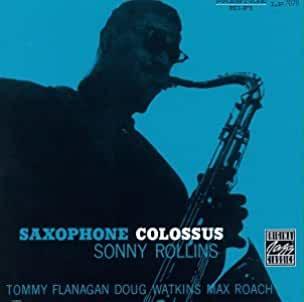 Sonny Rollins- Saxophone Colossus - DarksideRecords