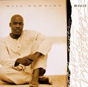 Will Downing- Moods - Darkside Records