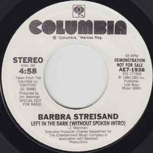 Barbra Streisand- Left In The Dark (Promo) - Darkside Records