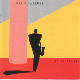 David Sanborn- As We Speak