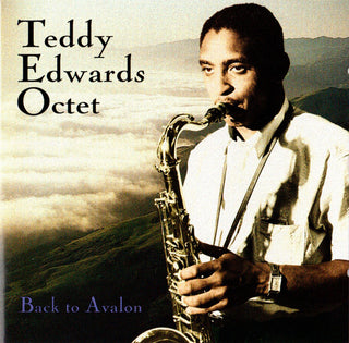 Teddy Edwards Octet- Back To Avalon
