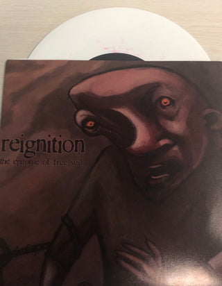 Reignition- The Epitome Of Free Will (White) - Darkside Records