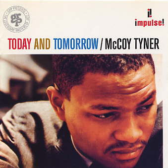 McCoy Tyner- Today And Tomorrow - Darkside Records