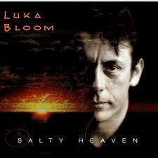 Luka Bloom- Salty Heaven - Darkside Records