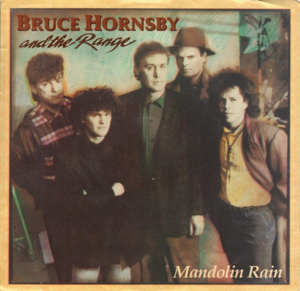 Bruce Hornsby And The Range- Mandolin Rain/The Red Plains - Darkside Records