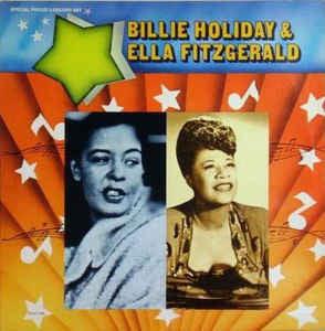 Billie Holiday & Ella Fitzgerald- Billie Holiday & Ella Fitzgerald - DarksideRecords