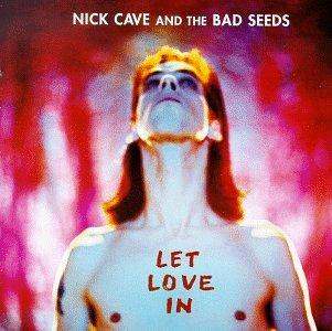 Nick Cave And The Bad Seeds- Let Love In - Darkside Records