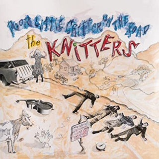 The Knitters- Poor Little Critter On The Road - Darkside Records