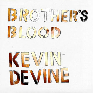Kevin Devine- Brother's Blood (Ultra Clear Vinyl) - Darkside Records