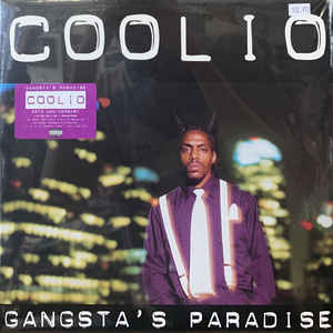Coolio- Gangsta's Paradise (25th Anniv - Remastered) - Darkside Records