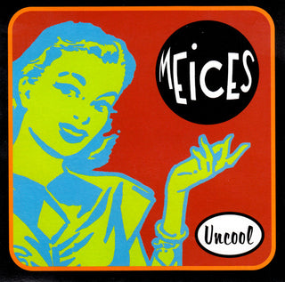 Meices- Uncool - Darkside Records