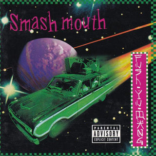 Smash Mouth- Fush Yu Mang - Darkside Records