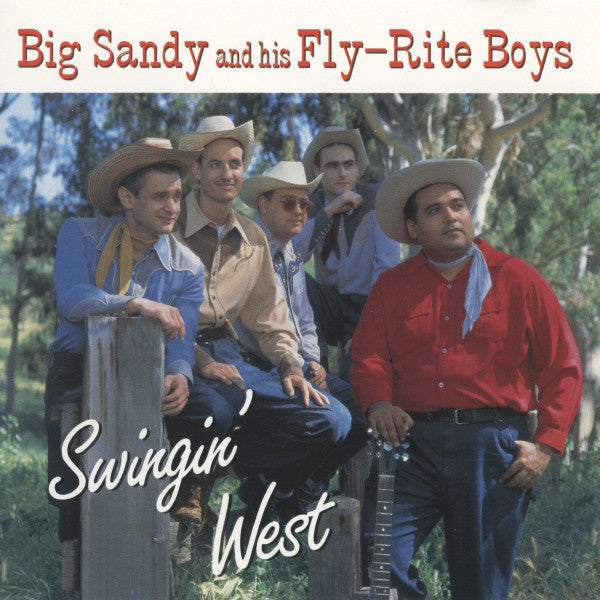 Big Sandy and his Fly-Rite Boys- Swingin' West - Darkside Records
