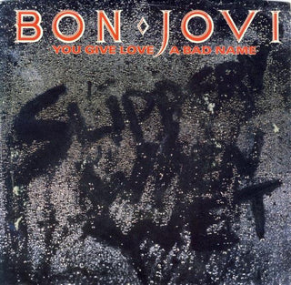 Bon Jovi- You Give Love A Bad Name - Darkside Records