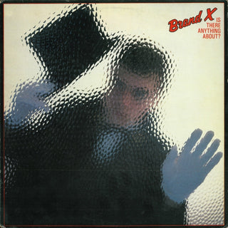 Brand X- Is There Anything About - Darkside Records
