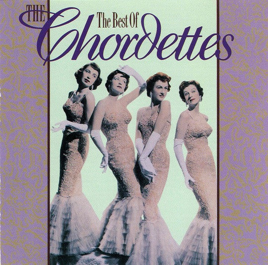 Chordettes- The Best Of The Chordettes - Darkside Records