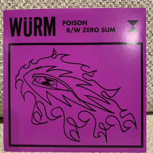 Wurm- Poison/Zero Sum -RSD20-2 - Darkside Records