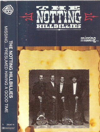 Nothing Hillbillies- Missing,,, Presumed Having A Good Time - Darkside Records