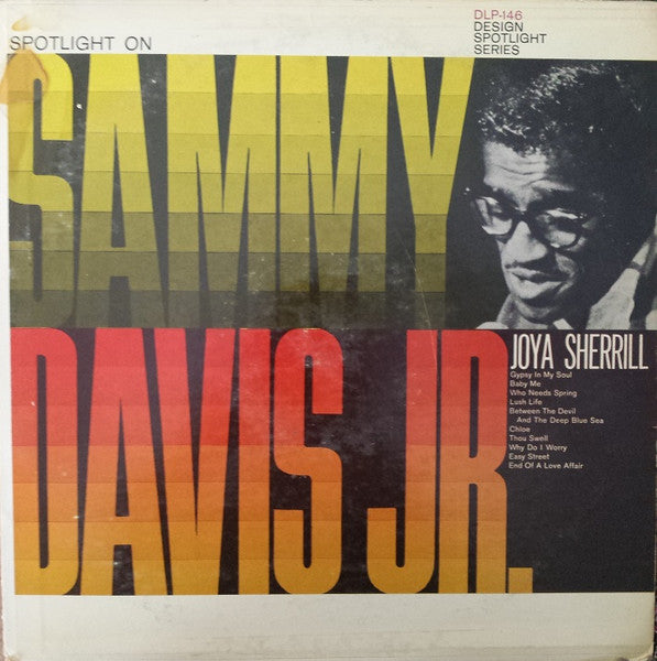Sammy Davis Jr./ Joya Sherrill- Spotlight On Sammy Davis Jr. & Joya Sherrill - Darkside Records