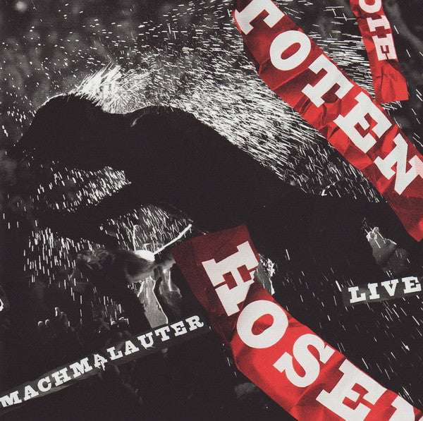 Die Toten Hosen- MachMaLauter: Die Toten Hosen Live! - Darkside Records