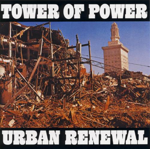 Tower Of Power- Urban Renewal - DarksideRecords