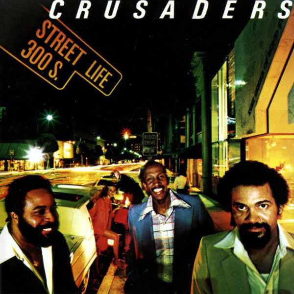 Crusaders- Street Life 300 S. - Darkside Records