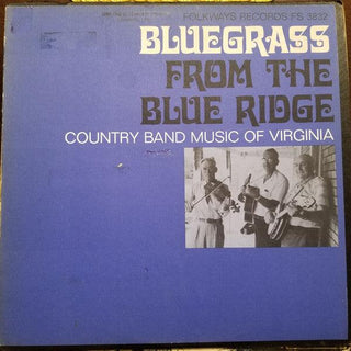 Various- Bluegrass From The Blue Ridge: Country Band Music Of Virginia - Darkside Records