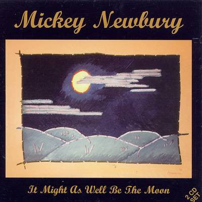 Mickey Newbury- It Might As Well Be The Moon - Darkside Records