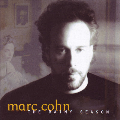 Marc Cohn- The Rainy Seasons - Darkside Records