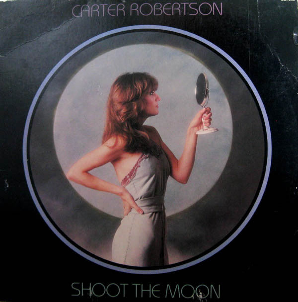 Carter Robertson- Shoot To The Moon - Darkside Records