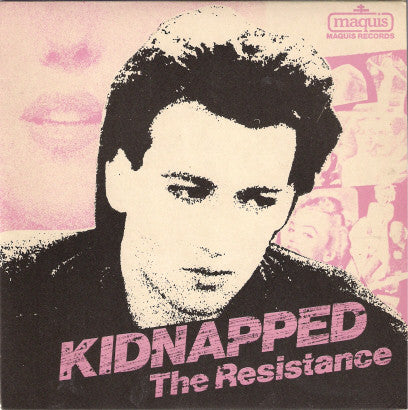 The Resistance- Kidnapped (UK) - Darkside Records
